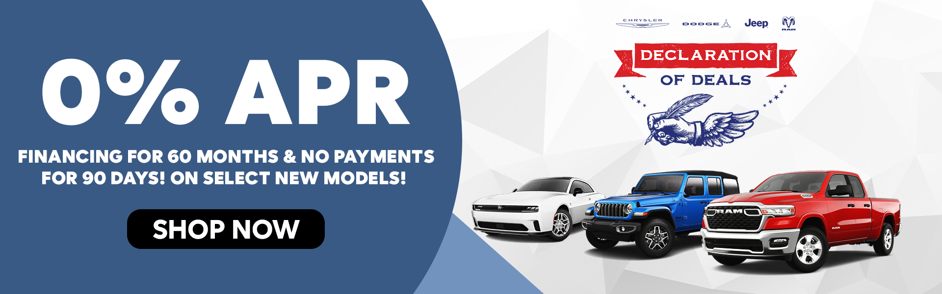 0% APR Financing for 60 Months & No Payments for 90 Days
