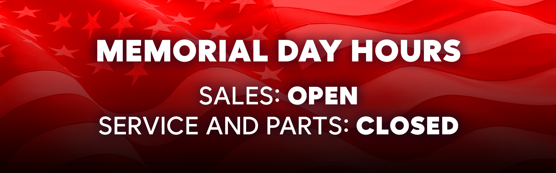 Sales Open on Memorial Day