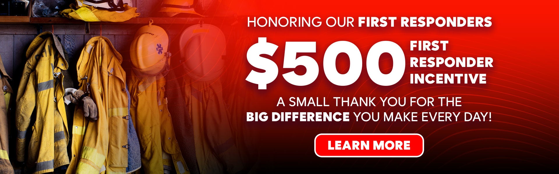 First Responder Bonus Cash Offer